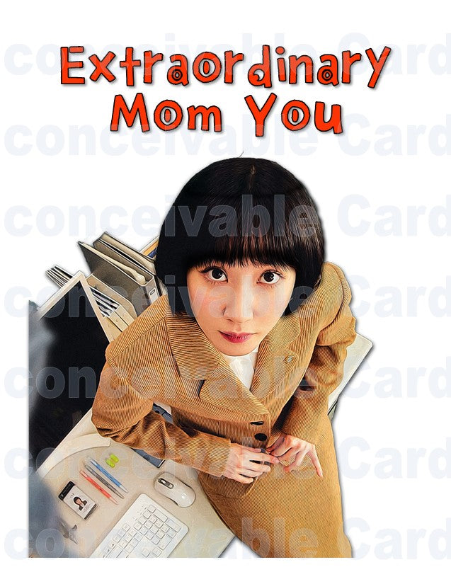 Extraordinary Woo -Mother's Day Card, Card for Mom, Korean drama, korean pop
