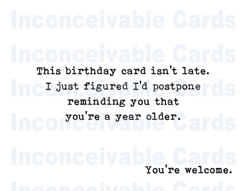 Belated Birthday Card, Funny Birthday Card for Best Friend