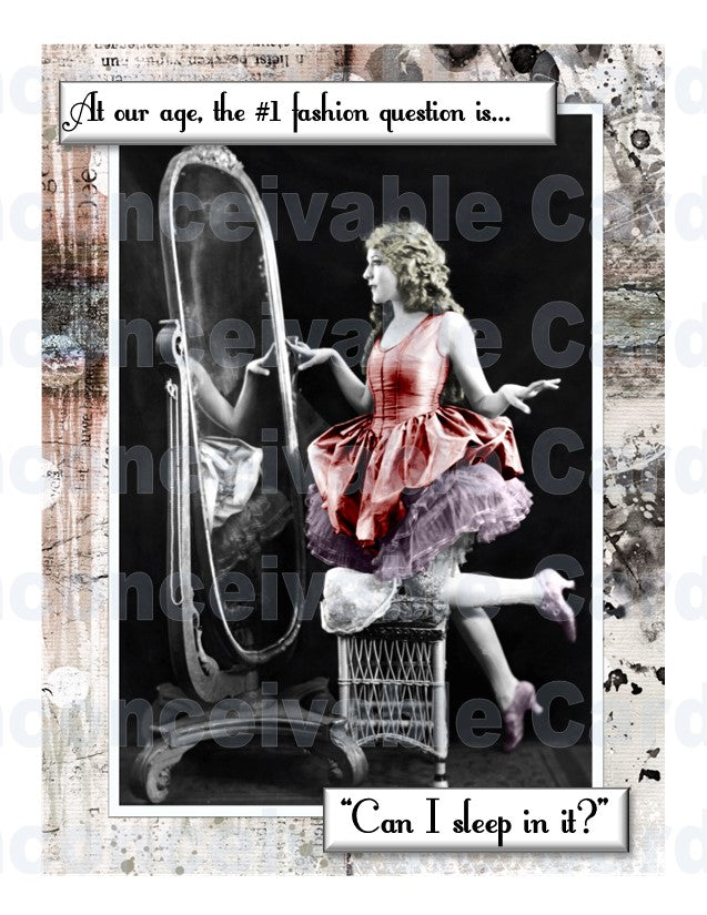 Funny "Fashion Question is Can I Sleep in It" Retro Vintage Funny Birthday Card