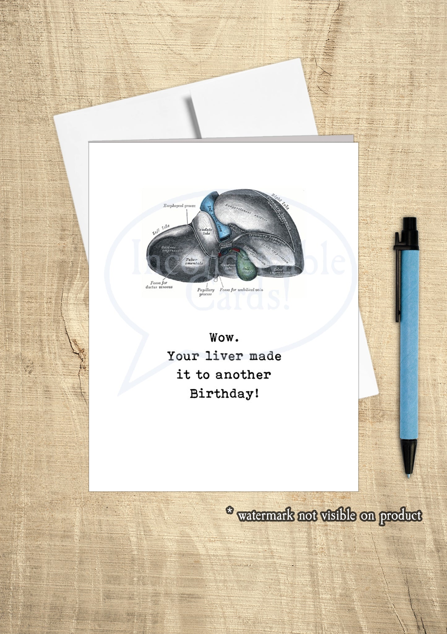 Your Liver Made it! Birthday Card