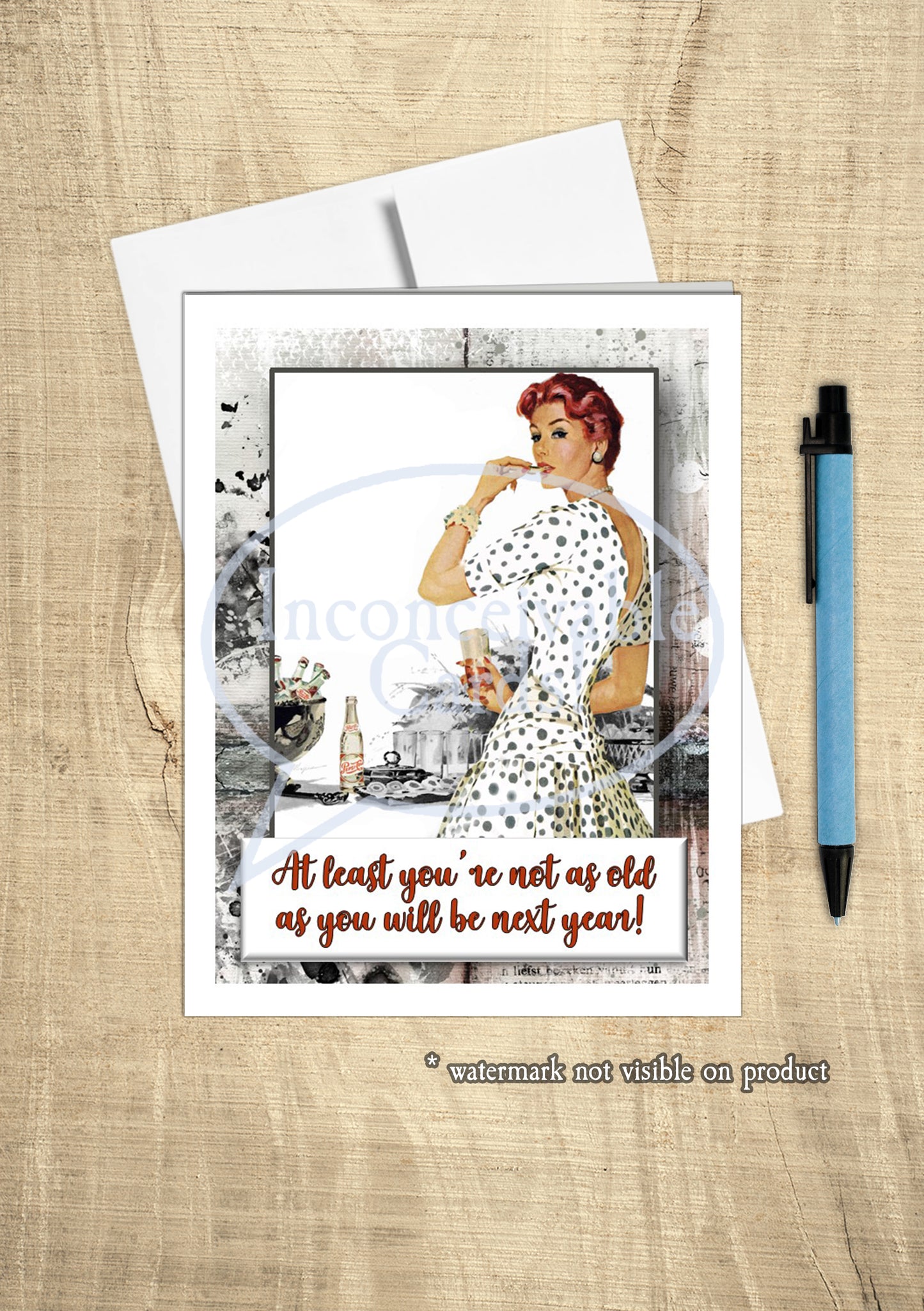Funny "You're Not as Old As Next Year" Birthday Card