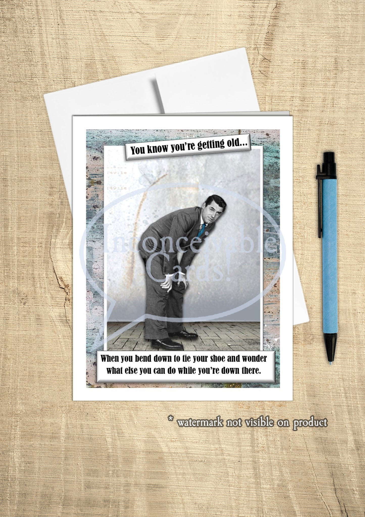 Funny "You're Getting Old" Birthday Card, Thinking About You Card