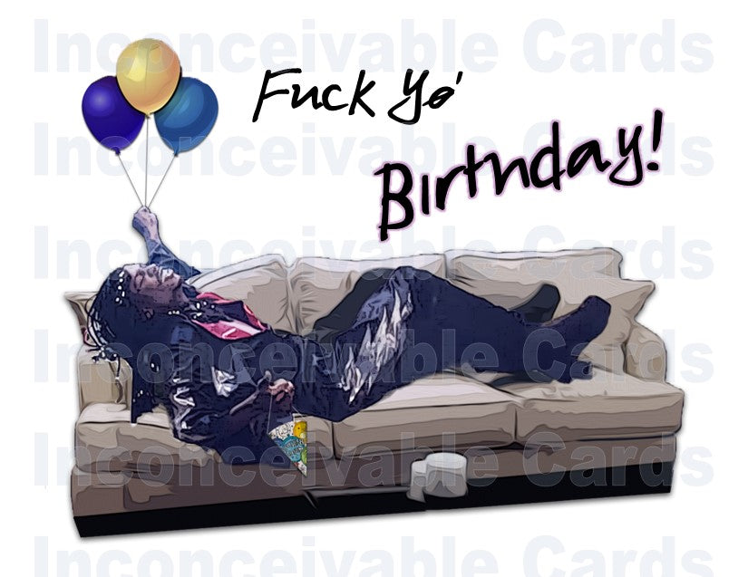 Rick James Funny Birthday Card, "F* Yo' Birthday!"
