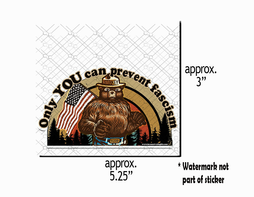 Smokey the Bear, Alt National Park, Anti Trump Sticker, Progressive Stickers, Nature Lover Gift
