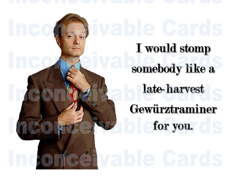 Frasier "I Would Stomp Somebody For You" Niles Funny Card for Frenemy, Best Friend, Rival