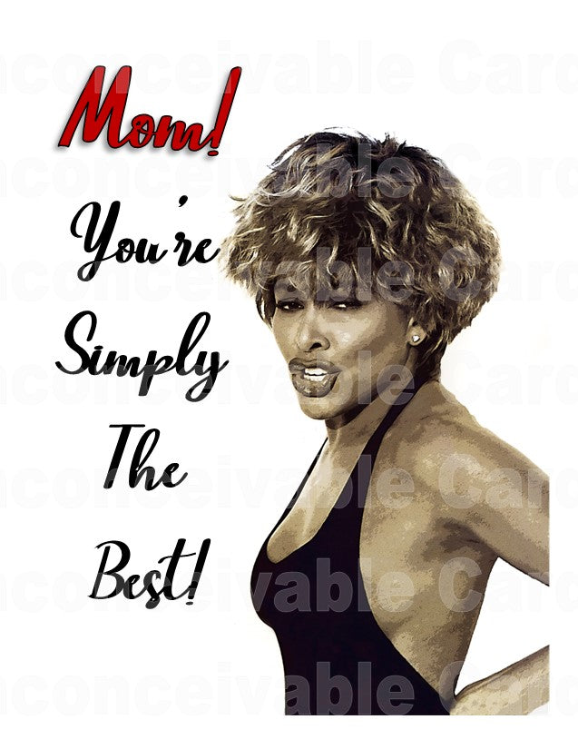 Tina Turner - Simply the Best Card for Mom