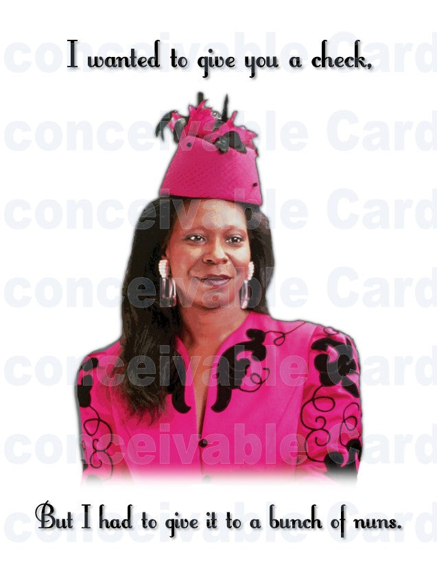 Ghost 1990s Funny Card, Ota Mae Brown, "Give a check to a bunch of nuns"