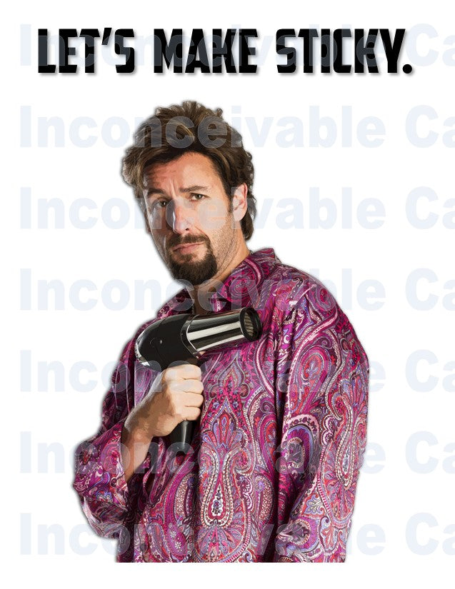 Zohan - "Let's Make Sticky" Funny Romantic Card