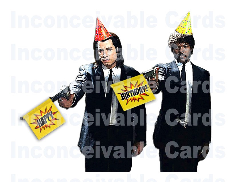 Pulp Fiction - "BANG!" Happy Birthday Card