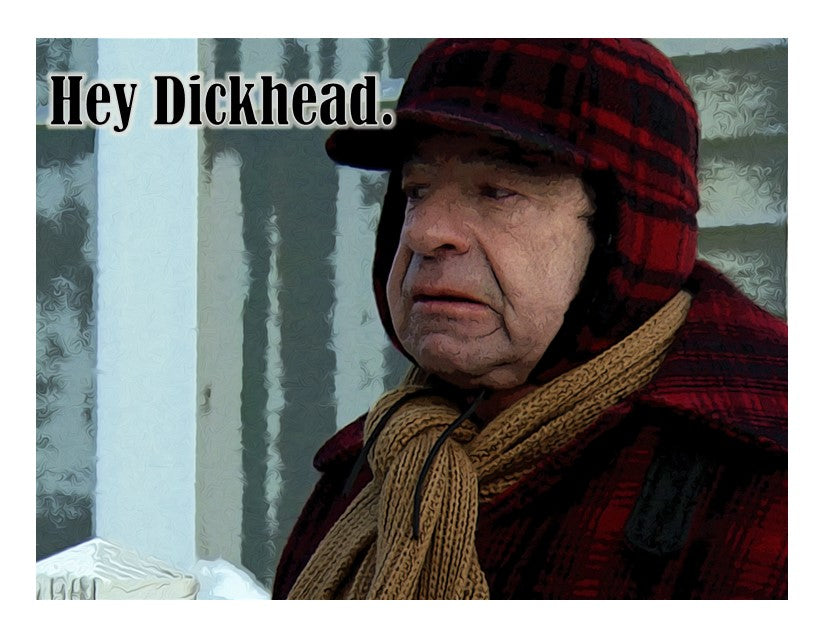 Grumpy Old Men - "Hey D*ckhead" Funny Card, Card for Him, Card for Old Man, Thinking of You