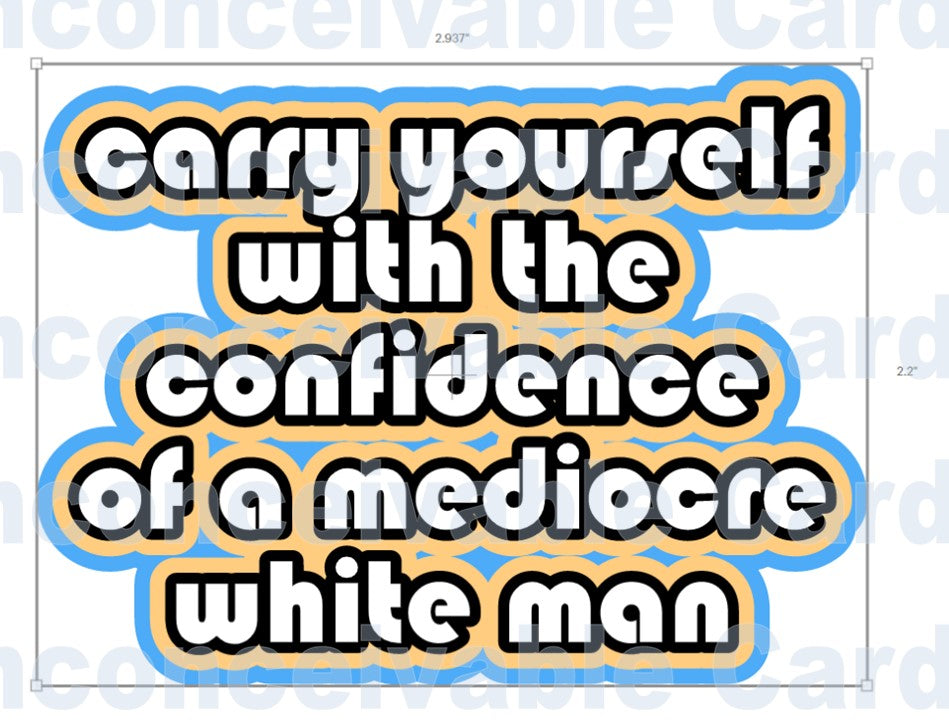 Mediocre White Man Waterproof Vinyl Sticker