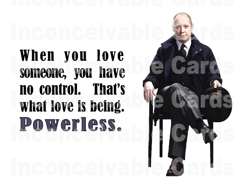 Blacklist "Love is Powerful" Card, Romantic Card, Anniversary Card