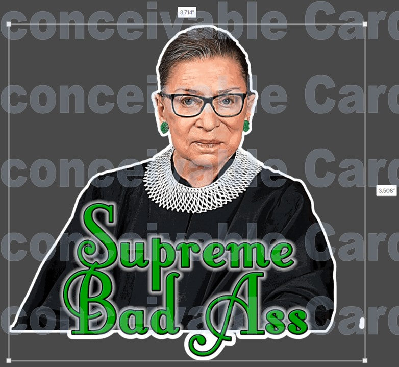 RBG Supreme Bad @$$ Waterproof Vinyl Sticker
