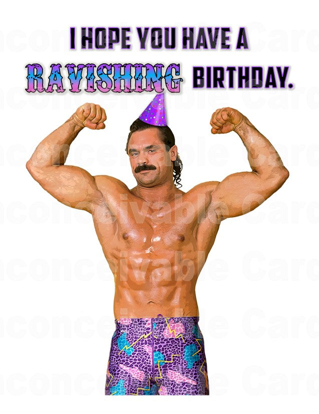Wrestling - "Ravishing Birthday" Wrestler Birthday Card