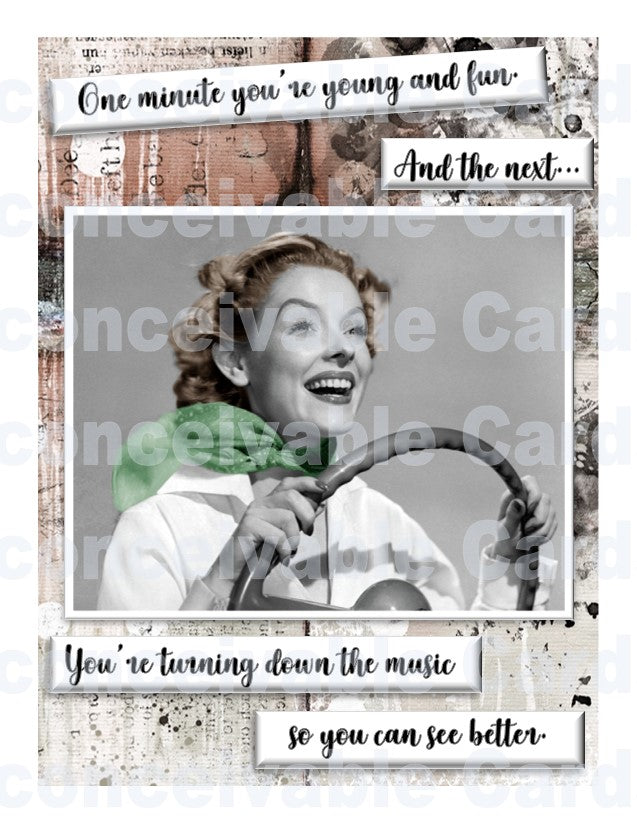 Funny "One Day You're Young and Fun" Birthday Card, Funny Birthday Card