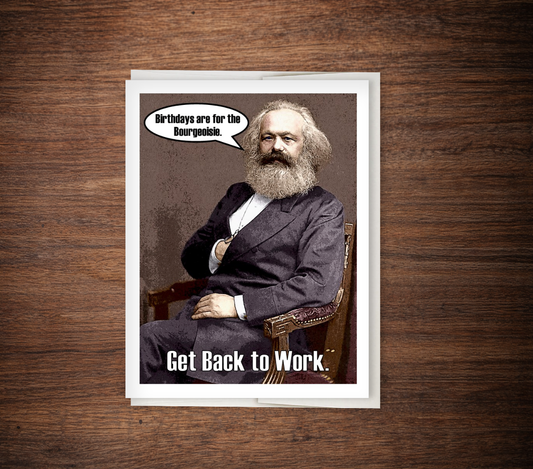 Karl Marx "Birthday are for Bougies" - Funny Romantic Card, Anniversary Card, Dark Humor