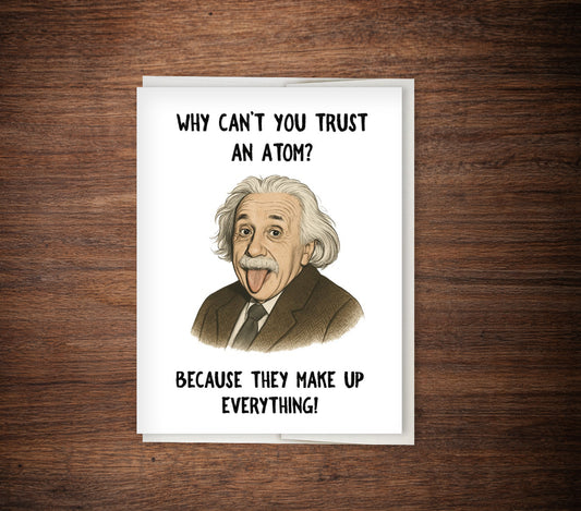 Einstein Punny Card – Funny Science Greeting Card, Funny Birthday card for scientists, geeks, nerds, geniuses