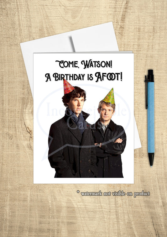 Sherlock Holmes - "Birthday is Afoot!" Birthday Card
