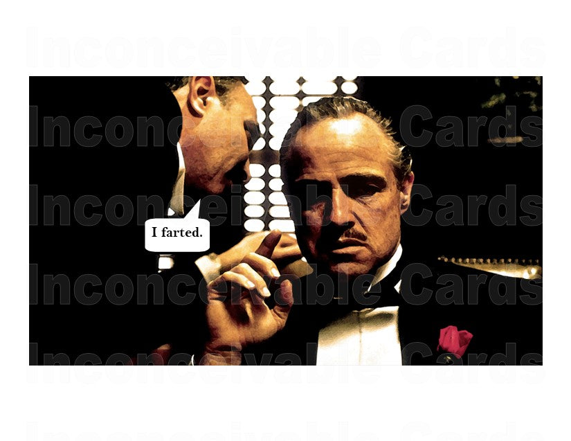 Godfather - "I Farted" Funny Card For Any Occasion!