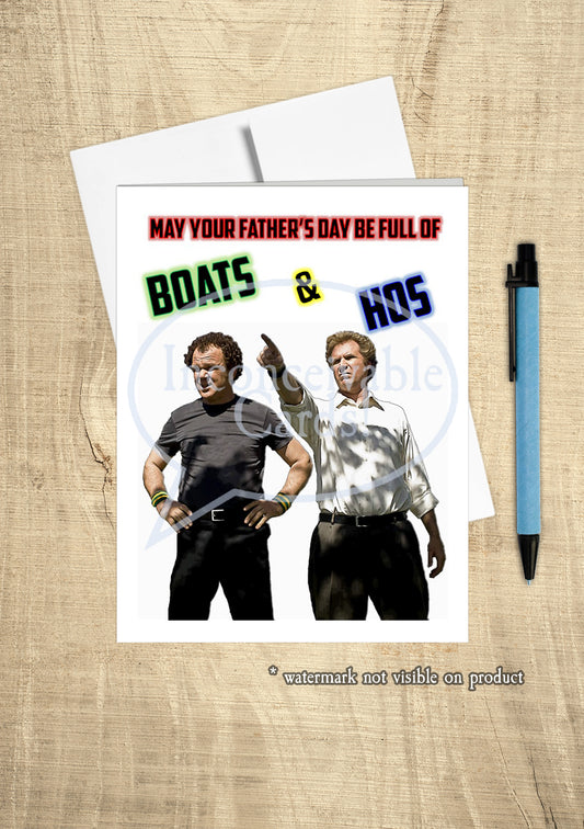 Step Brothers - "Boats and Hos"  Father's Day Card