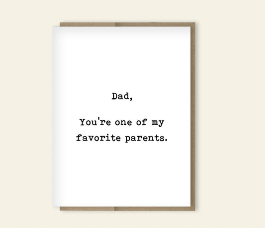 Funny "Dad One of Favorite Parents" Dad Card, Birthday Card for Dad, Father's Day Card, Funny Card, Card for Dad