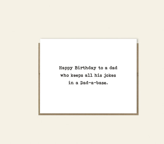 Dad Joke "Dad-A-Base" Funny Card for Dad