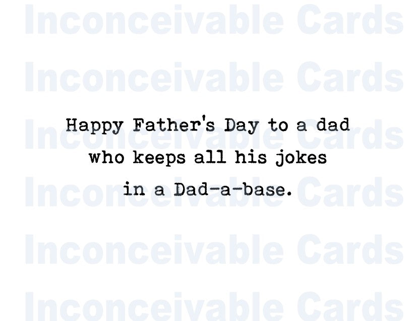 Dad Joke "Dad-A-Base" Funny Father's Day Card, Funny Card for Dad