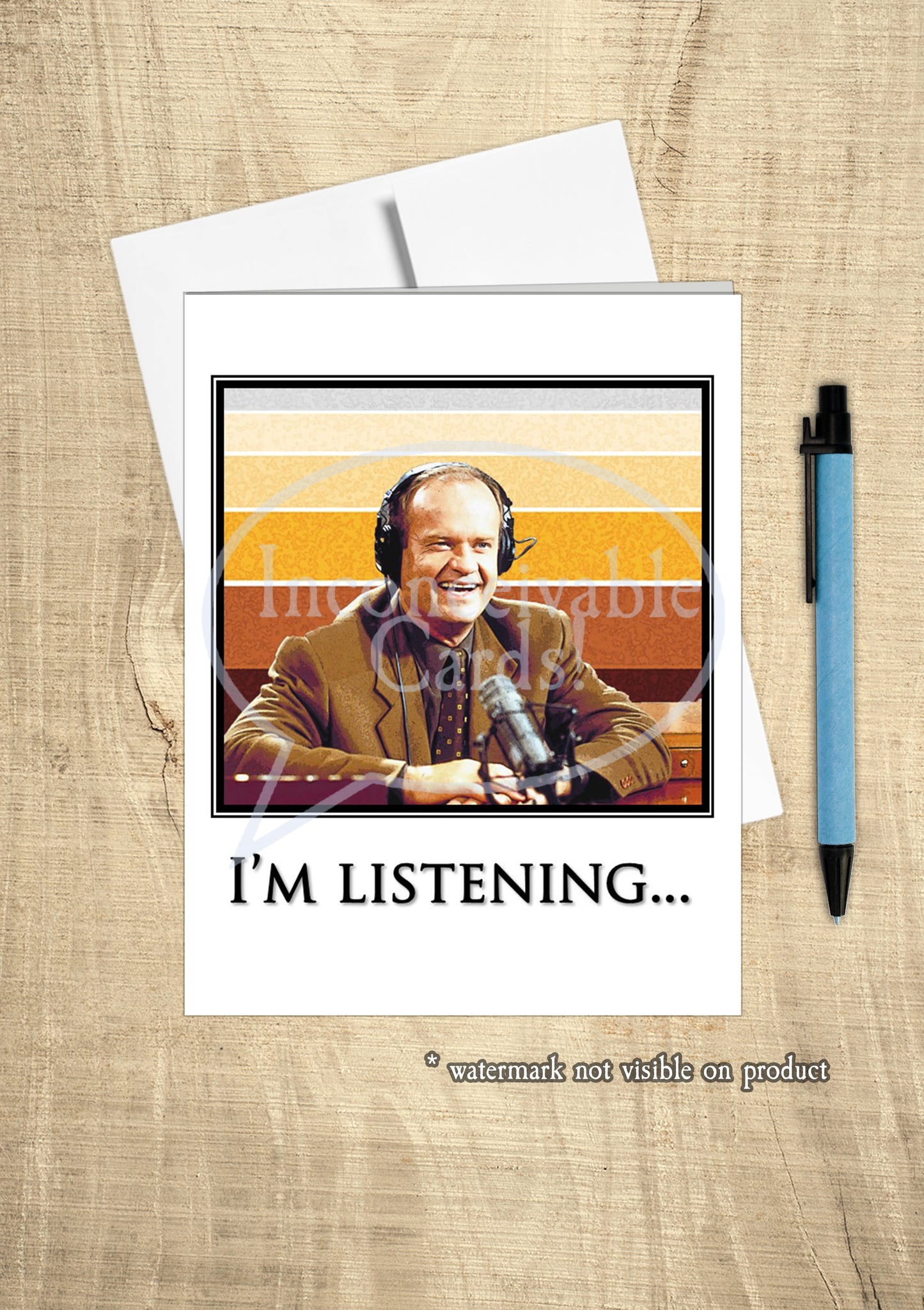 Frasier I'm Listening Card Any Occasion/Sympathy/Thinking of You