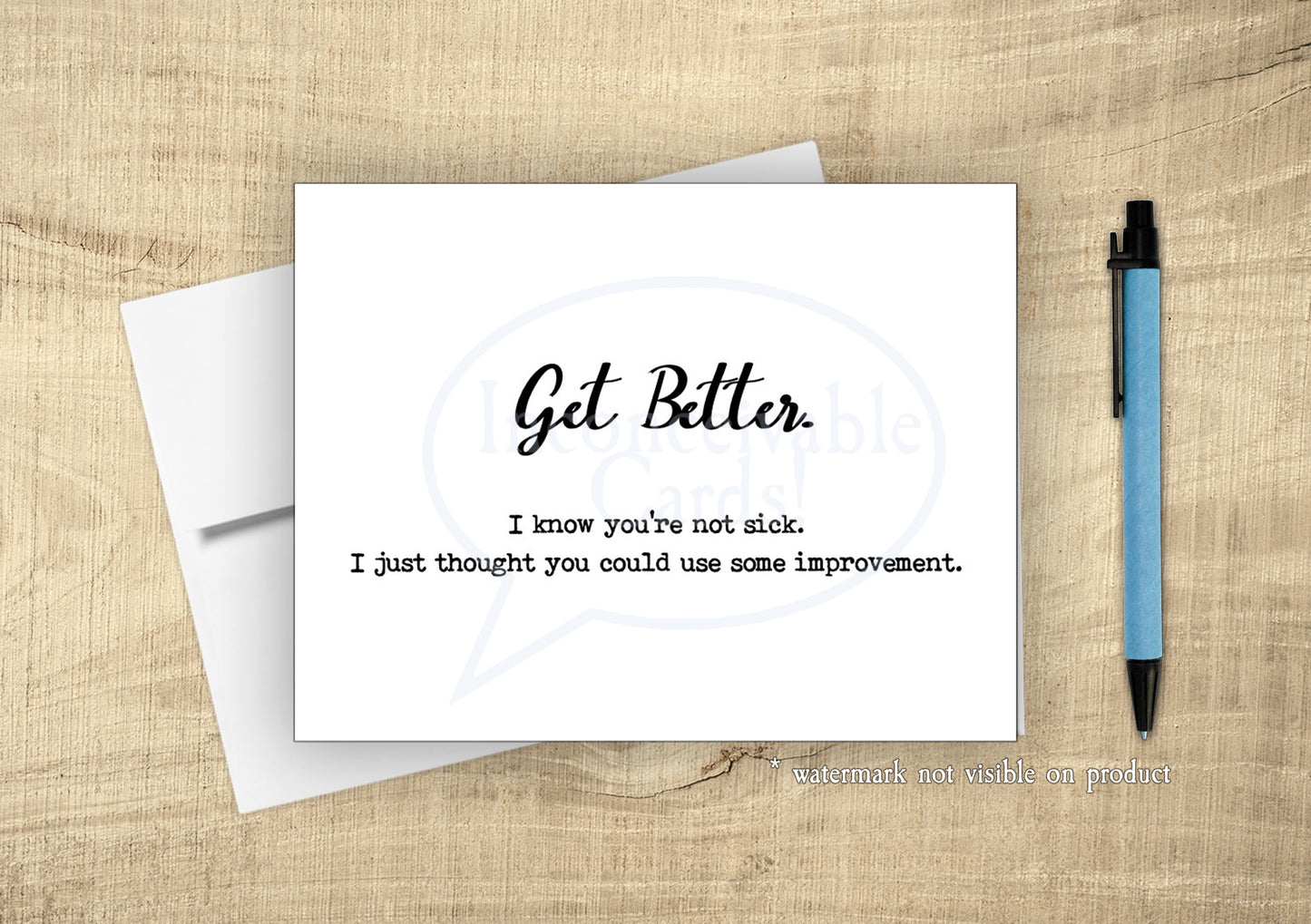 "Get Better" Funny Card, Happy Birthday, Just Because Card, Card for Her, Card for Him