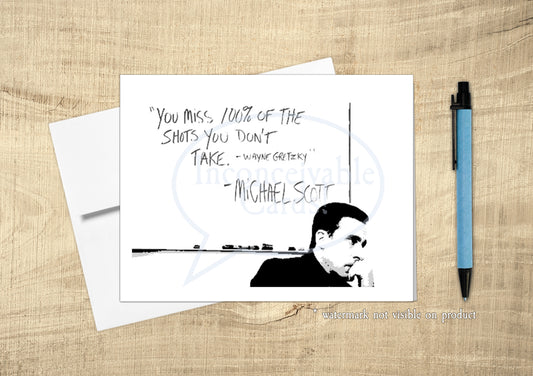 The Office - "You Miss 100% of Shot Not Taken" Michael Scott Gretzky Quote, Encouragement Card