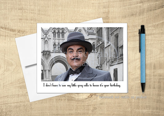 Poirot - "I don't need grey cells to know it's your Birthday" Funny Birthday Card