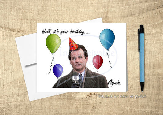 Groundhog Day - Birthday Card