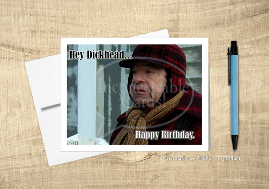 Grumpy Old Men - "Hey D*ckhead!" Funny Birthday Card, Card for Him, Card for Old Man, Over the Hill