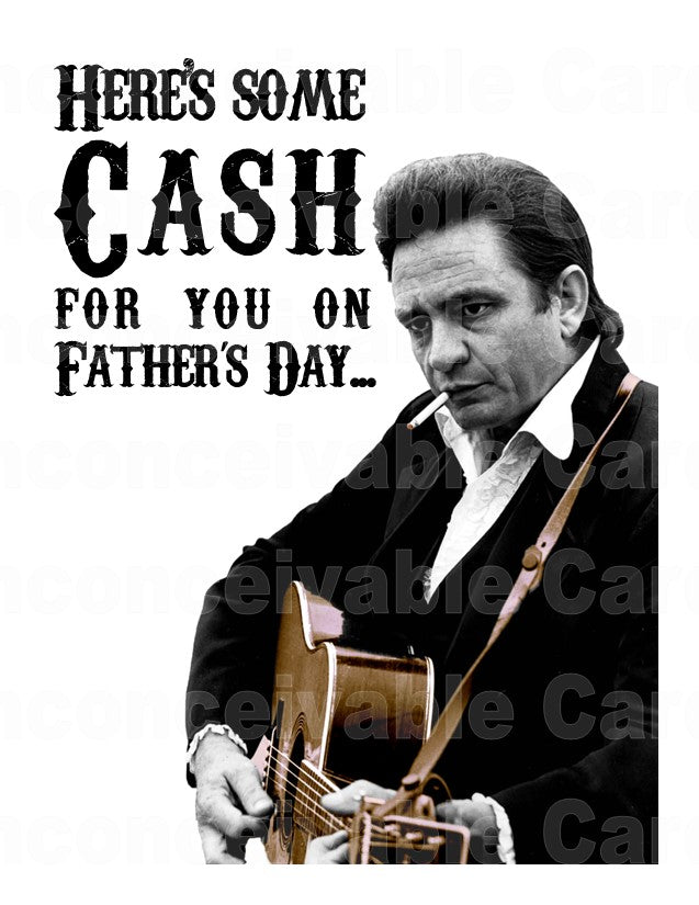 "Cash for Father's Day" - Country/Rock/Blues Card for Dad