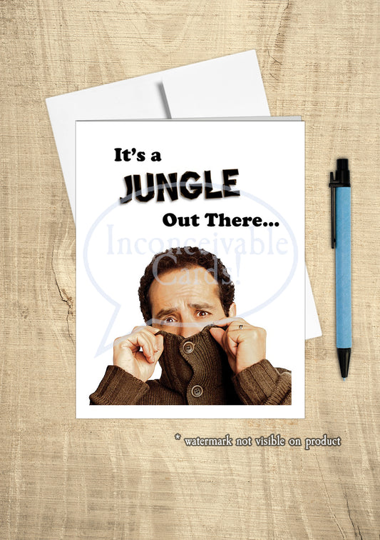 Monk - "Jungle Out There" Birthday Card, Any Occasion Card, Feel Better Card