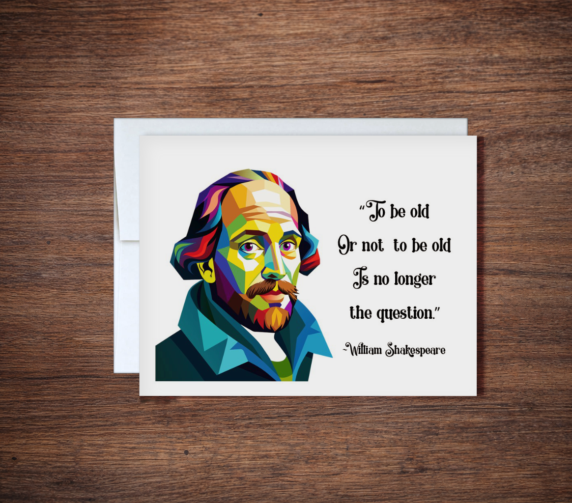 Shakespeare Birthday Card - Funny Literary Greeting