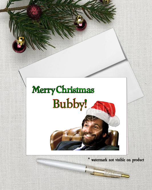 "Merry Xmas Bubby!" Funny Christmas Card