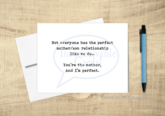 Perfect Mother/Son Relationship Funny Card, Card for Mom