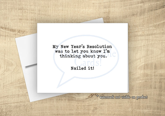 Funny New Year's Resolutions - Snarky Card, Sarcastic Greeting Card, Thinking of You