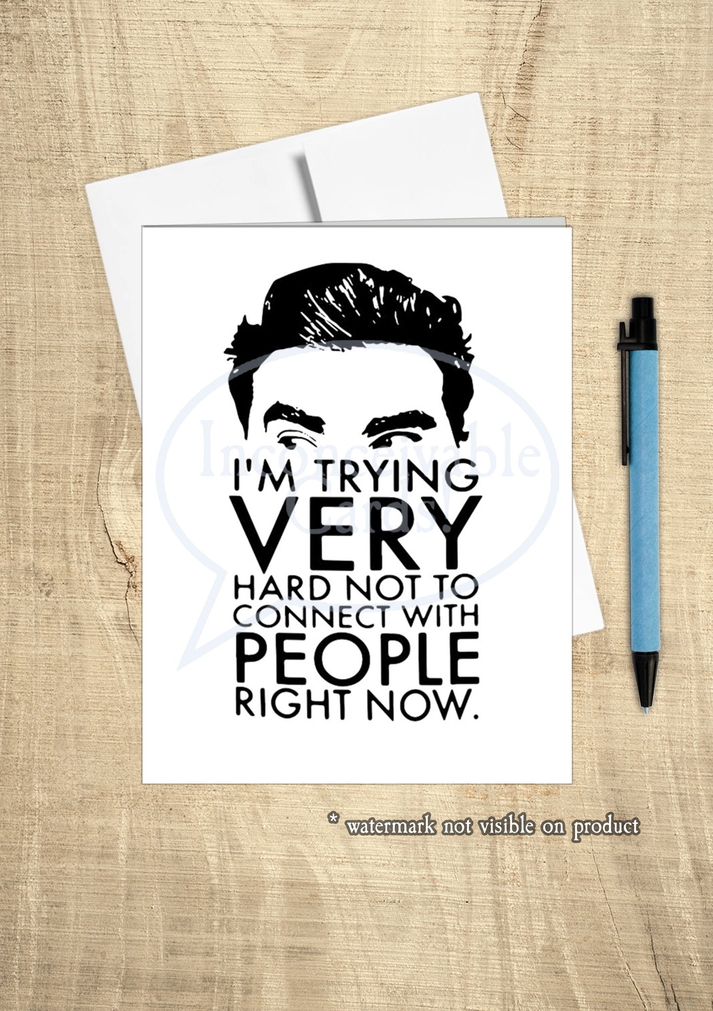 Schitt's Creek - "Trying Hard Not to Connect With People" Get Better/Feel Better/Thinking of You Card