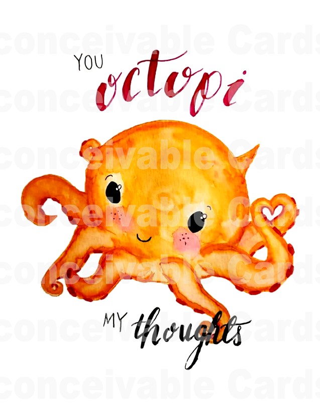 Cute "You Octopi My Thoughts" Card for Love, Romance, Valentine's Day