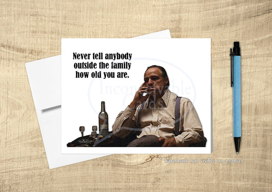 Godfather - "Don't Tell Anyone Outside the Family" Birthday Card