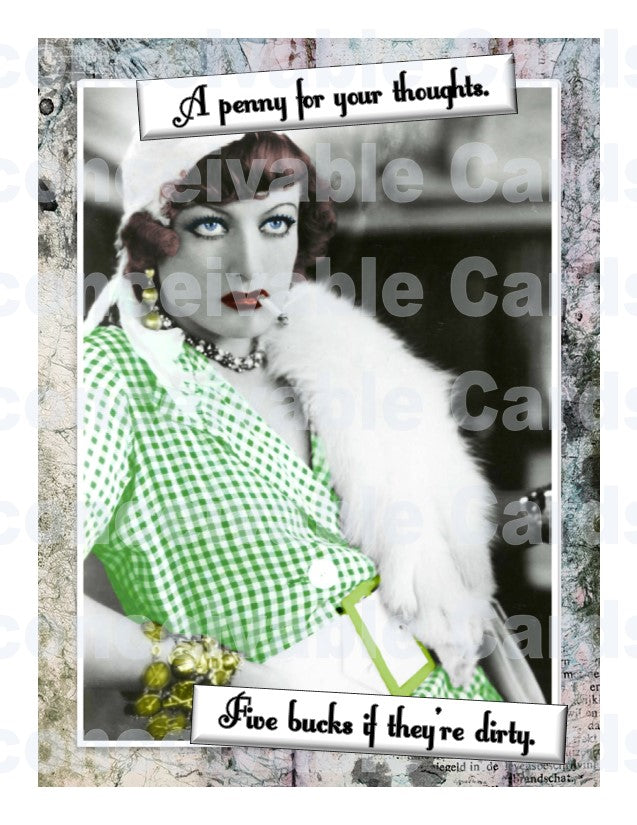 Retro Pin Up - "Penny For Your Thoughts" Dirty Card, Card for Any Occasion