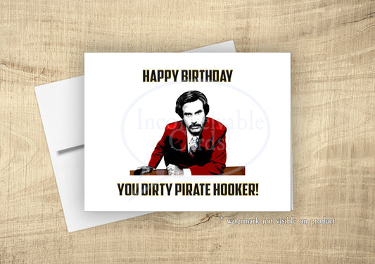 Anchorman - "Pirate Hooker Birthday" Card, Birthday Card for Her
