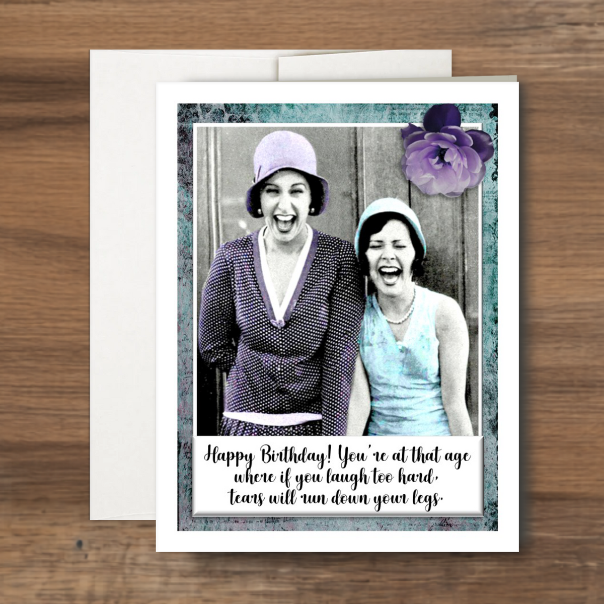 Funny "Age Where You Laugh Too Hard and Pee" Birthday Card For Her Old Age