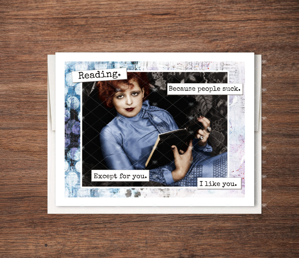 Reading Because People Suck | Funny Book Lover Friendship Card