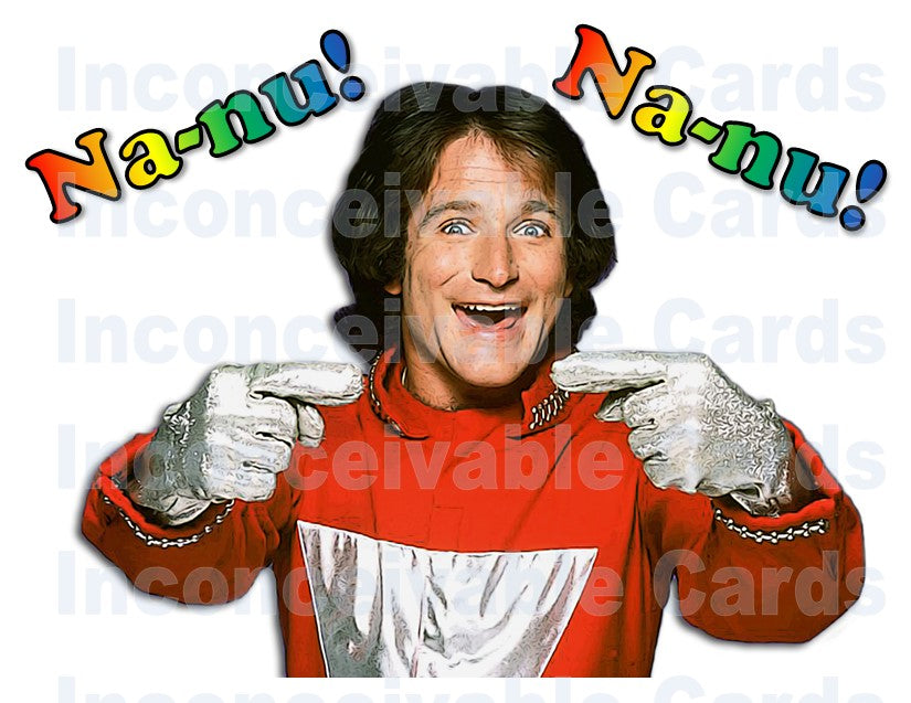 Mork - "Na-nu Na-nu" Thinking of You, Just Because Card, Funny Birthday Card