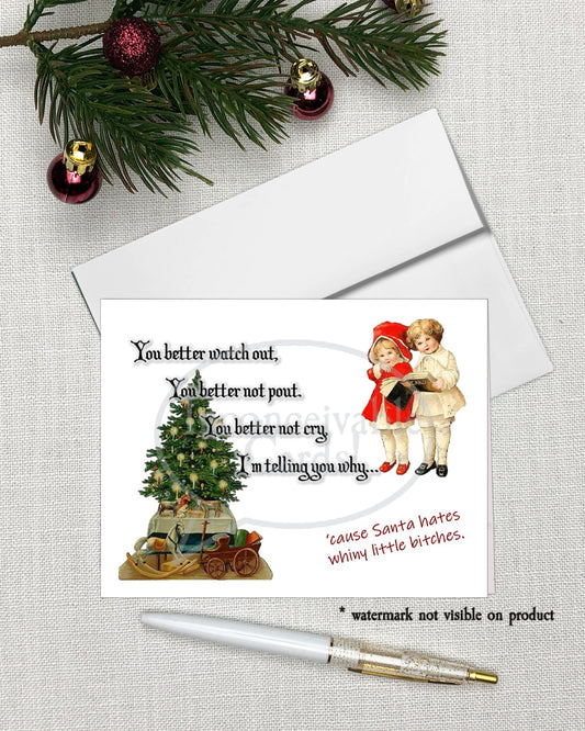 "Santa Hates Whiny B*tches" Christmas Card,  Funny Christmas Card, Snarky Card