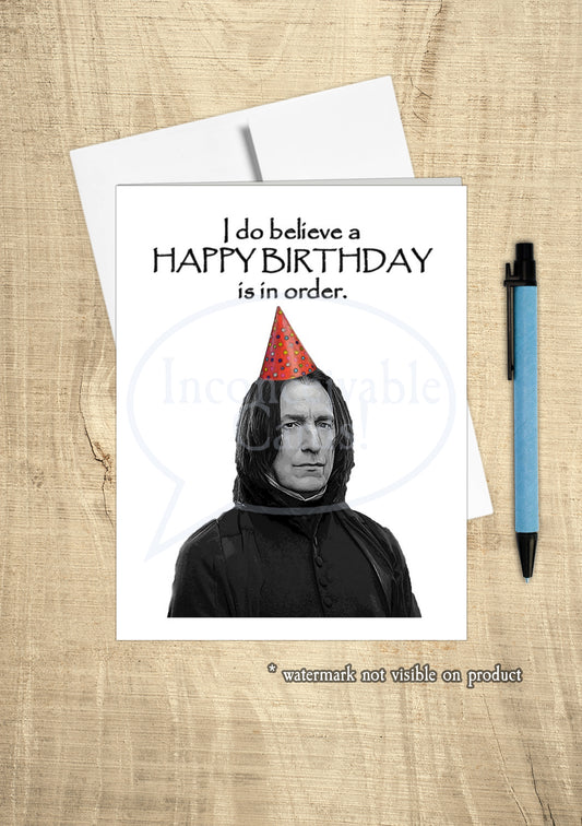 Wizard - I Believe A Happy Birthday Is In Order Card