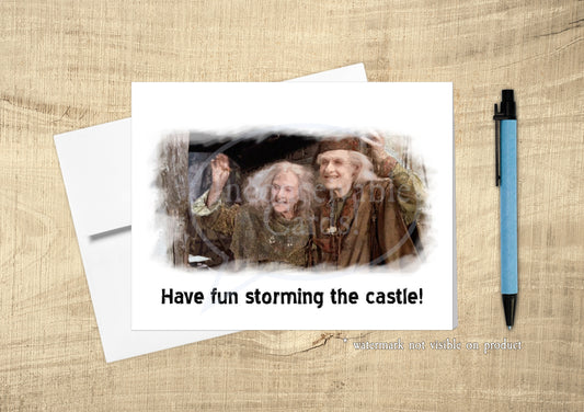 Princess Bride - "Have Fun Storming the Castle!" Congratulations, Birthday, Just Because Card